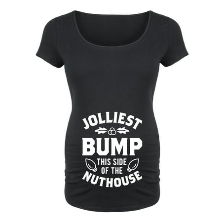 

Bloom Maternity - Jolliest Bump This Side Of The Nuthouse - Maternity Scoop Neck T-Shirt