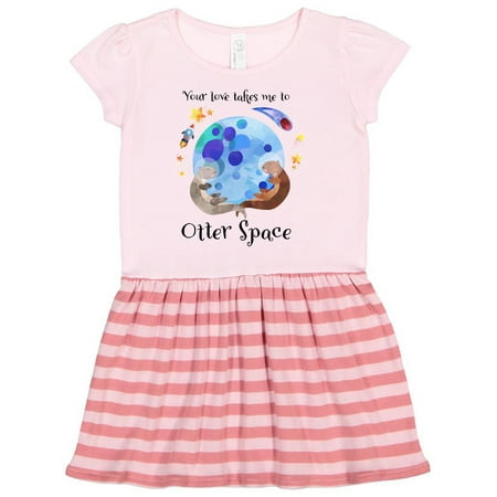 

Inktastic Your Love Takes me to Otter Space Gift Toddler Girl Dress