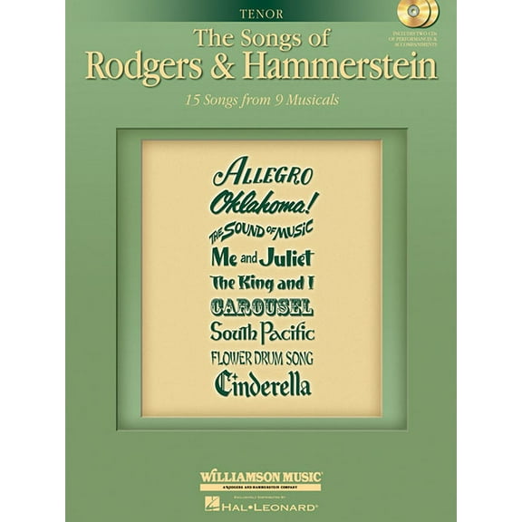 The Songs of Rodgers & Hammerstein: Tenor with CDs of Performances and Accompaniments Book/2-CD Pack, (Hardcover)
