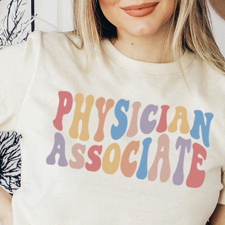 Physician Associate Shirt, Physician Associates Tshirt, Physician Assistant, PA Tee, Emergency Medicine, Nurse Associate, Nurse Practitioner