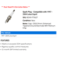 thumbnail image 2 of Spark Plug - Compatible with 1997 - 2004 Lotus Esprit 1998 1999 2000 2001 2002 2003, 2 of 2