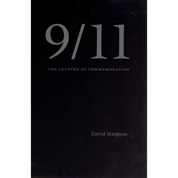 9/11: The Culture of Commemoration, (Paperback)