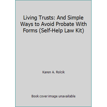 Pre-Owned Living Trusts: And Simple Ways to Avoid Probate (Paperback) 157248019X 9781572480193