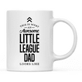 thumbnail image 1 of Koyal Wholesale Ceramic Coffee Mug , This is What an Awesome Little League Dad Looks Like, 1 of 4