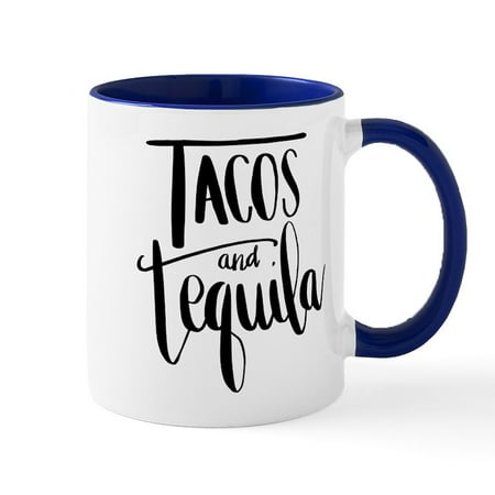 

CafePress - Tacos And Tequila - 11 oz Ceramic Mug - Novelty Coffee Tea Cup
