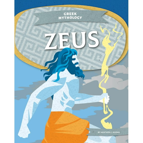Greek Mythology (Kc) Zeus, (Hardcover)