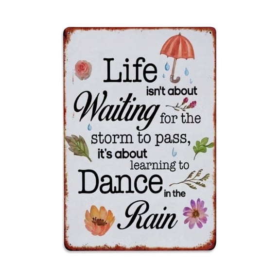 Life Is Dancing in The Rain Tin Sign Vintage Metal Poster Living Room Bar Man Cave Home Wall Art Decor 8x12inch