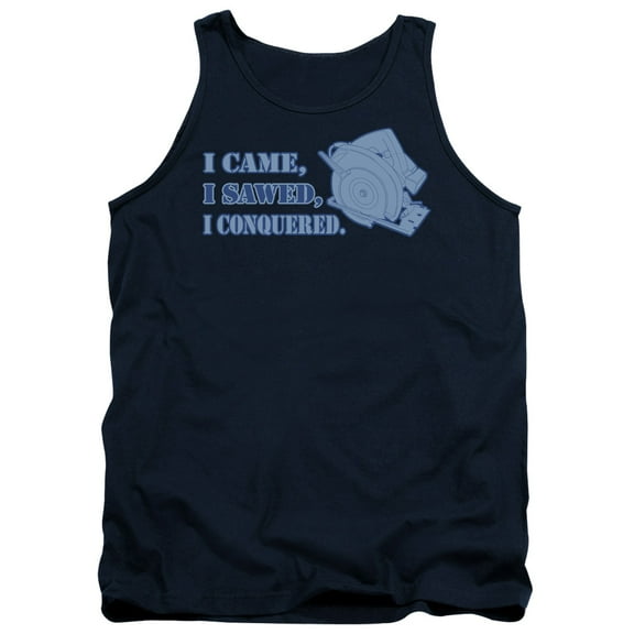 - I Came I Sawed - Tank Top - XX-Large