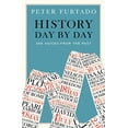 thumbnail image 1 of Pre-Owned History Day by Day: 366 Voices from the Past (Paperback) 0500294968 9780500294963, 1 of 1