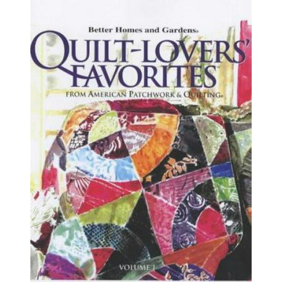 Pre-Owned Quilt-lovers Favorites: From American Patchwork & Quilting (Unknown) 0696213036 9780696213038