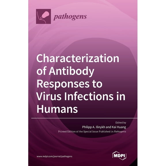 Characterization of Antibody Responses to Virus Infections in Humans, (Hardcover)