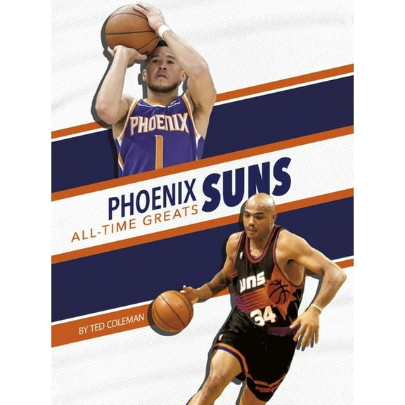 Phoenix Suns All-Time Greats, (Paperback)