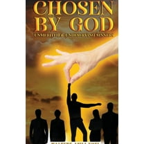 Chosen By God, (Paperback)
