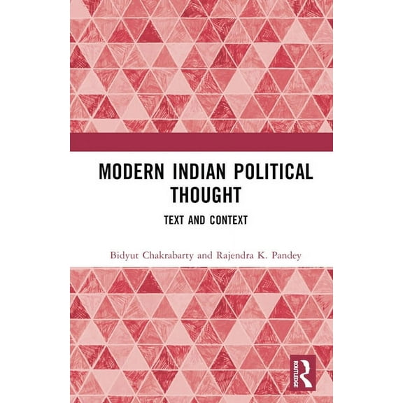 Modern Indian Political Thought: Text and Context, (Hardcover)