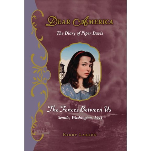 Pre-Owned The Fences Between Us: The Diary of Piper Davis (Dear America) Hardcover
