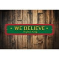 thumbnail image 1 of We believe Christmas Novelty Sign, Metal Wall Decor - 4x18 inches, 1 of 4
