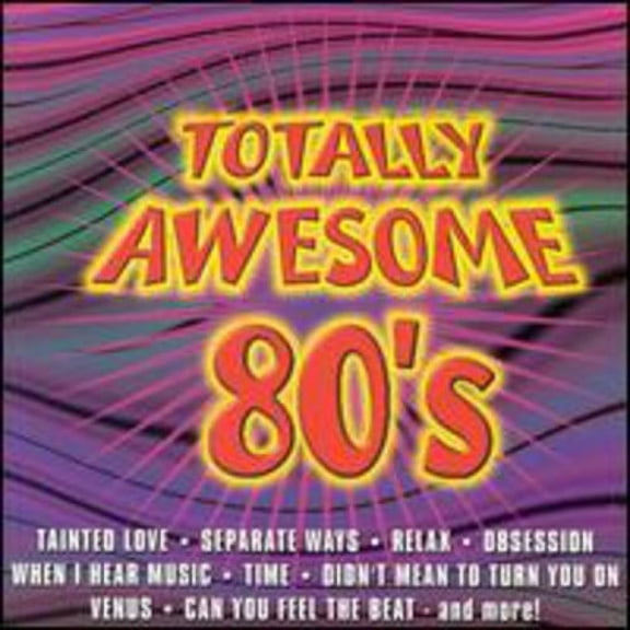 Various Artists - Totally Awesome 80's - Music & Performance - CD