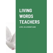 Living Words Teachers Level 3a Lesson Plans, (Paperback)