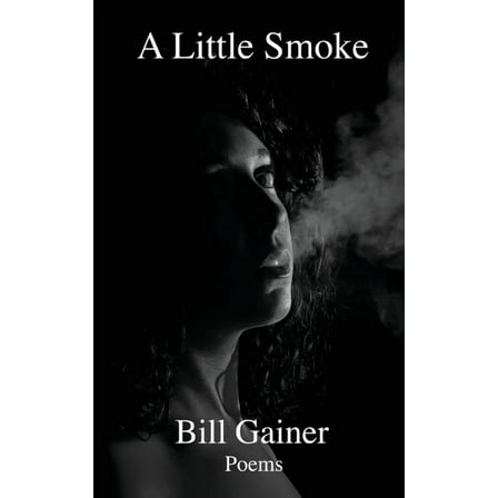 A Little Smoke, (Paperback)