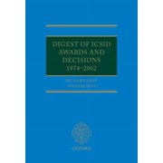 Digest of ICSID Awards and Decisions: 1974-2002
