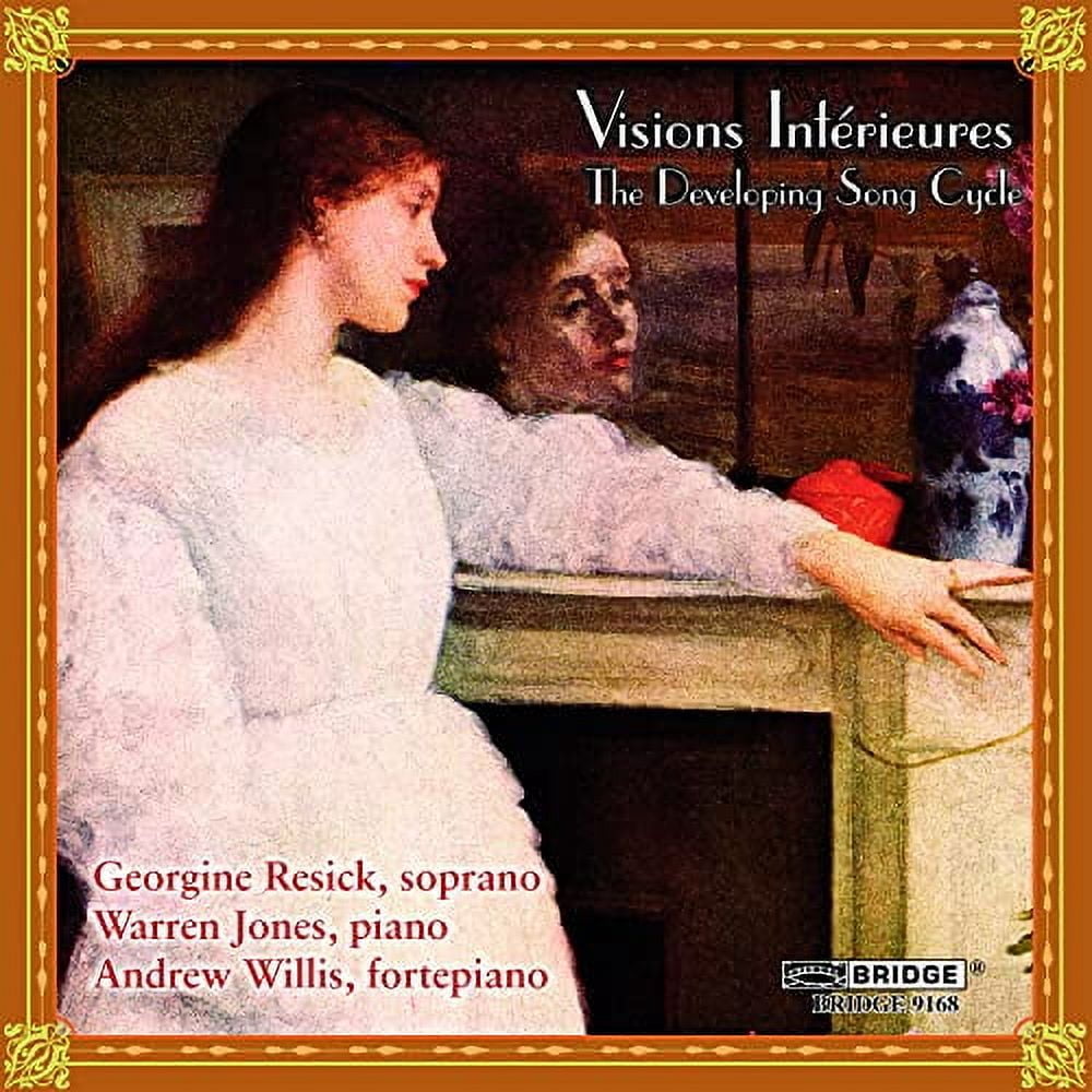 Georgine Resick - Visions Interieures: Developing Song Cycle / Various - Music & Performance - CD