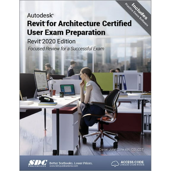 Autodesk Revit for Architecture Certified User Exam Preparation (Revit 2020 Edition) (Paperback)