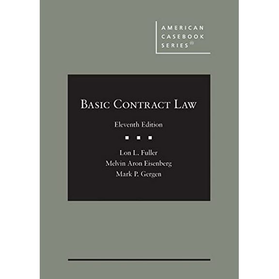 Pre-Owned Basic Contract Law (American Casebook Series), 9781685610302, 1685610307, Hardcover, 11 edition