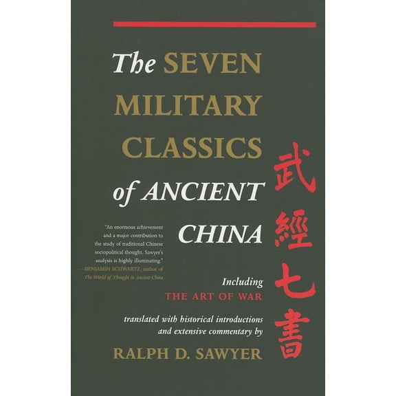 The Seven Military Classics of Ancient China, (Paperback)
