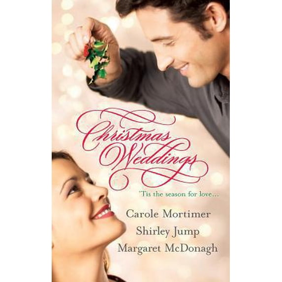 Pre-Owned Christmas Weddings: An Anthology (Unknown) 0373837275 9780373837274