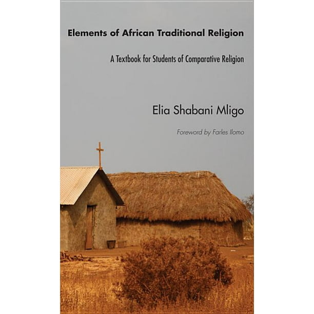 Elements of African Traditional Religion (Paperback