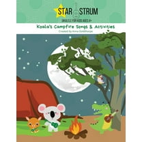 Koala's Campfire Songs & Activities: Starstrum Ukulele for Kids ages 4  2nd Edition, (Paperback)