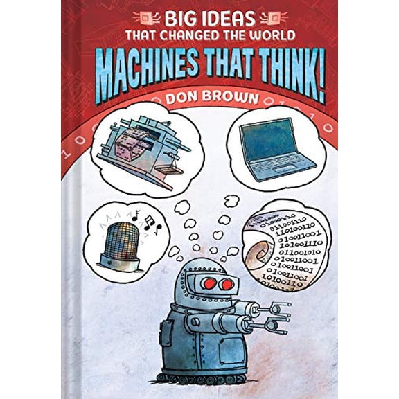 Pre-Owned Machines That Think! (Hardcover) 1419740989 9781419740985