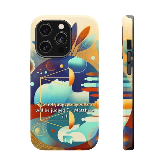 DistinctInk Tough Case for Apple iPhone 15 PRO (6.1" Screen), Compatible with MagSafe Charging - "Matthew 7:1 - Do Not Judge, Be Judgement-Free"