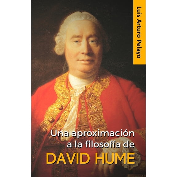 Una aproximación a la filosofía de David Hume (Paperback)
