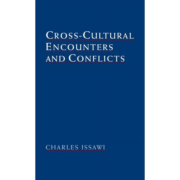 Studies in Middle Eastern History Cross-Cultural Encounters and Conflicts, (Hardcover)
