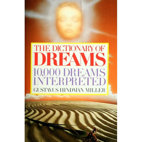 Pre-Owned The Dictionary of Dreams: Dictionary of Dreams (Paperback) 0671762613 9780671762612