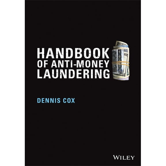 Handbook of Anti-Money Laundering, (Hardcover)