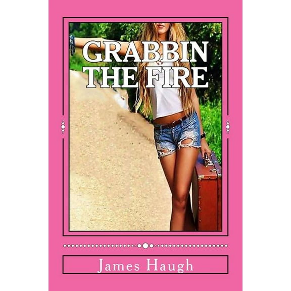 Grabbin the Fire: E's Odyssey, (Paperback)