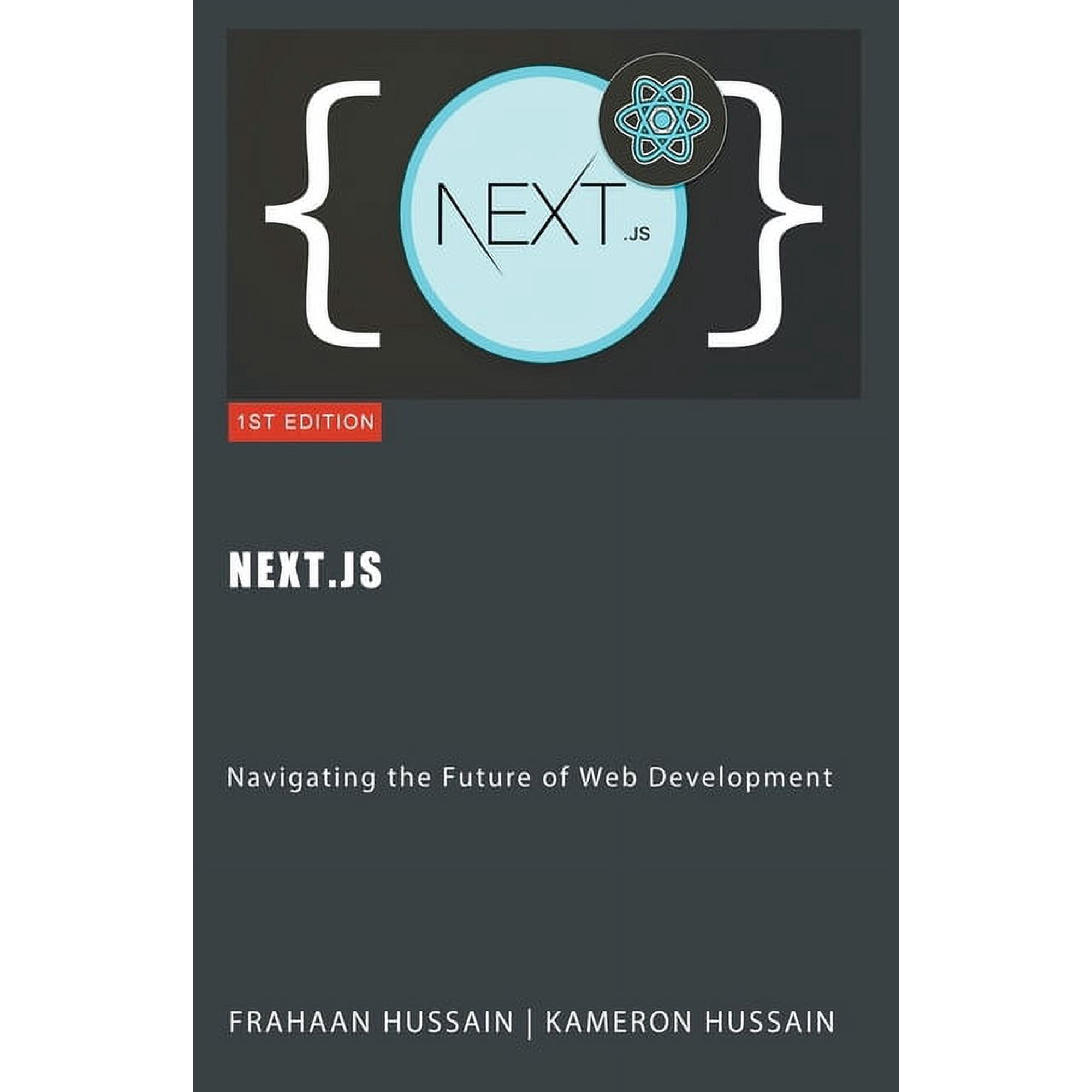 Next.js: Navigating the Future of Web Development (Paperback)