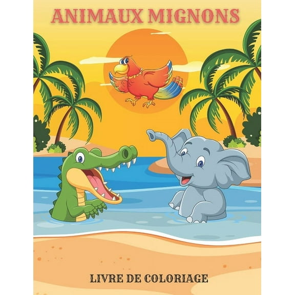 Animaux Mignons - Livre de Coloriage, (Paperback)