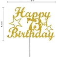 thumbnail image 2 of 73 Birthday Cake Topper Gold Glitter, Party Decoration Ideas, Sturdy Doubled Sided Glitter, Acrylic Stick. Made in USA (73rd), 2 of 4
