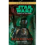 KAREN TRAVISS Star Wars: Legacy of the Force - Legends Bloodlines: Star Wars Legends (Legacy of the Force), Book 2, (Paperback)