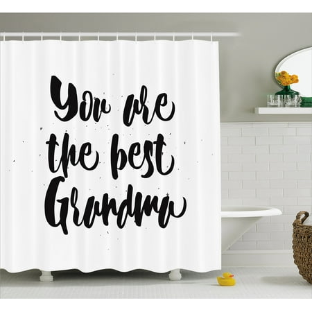 Grandma Shower Curtain, Monochrome Quote About Best Grandmother on a Grunge Inspired Dotted Background, Fabric Bathroom Set with Hooks, 69W X 70L Inches, Black White, by