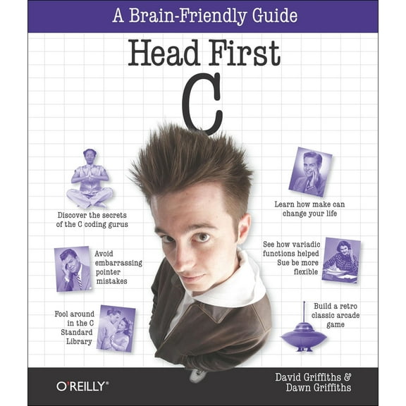 Pre-Owned Head First C: A Brain-Friendly Guide (Paperback) 1449399916 9781449399917