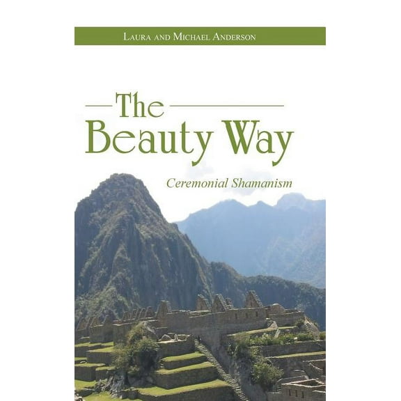 The Beauty Way (Hardcover)