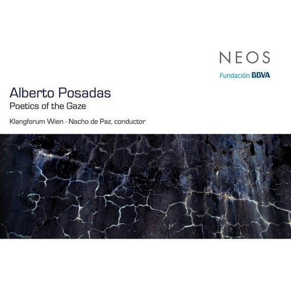 Posadas - Poetics of the Gaze - Classical - CD
