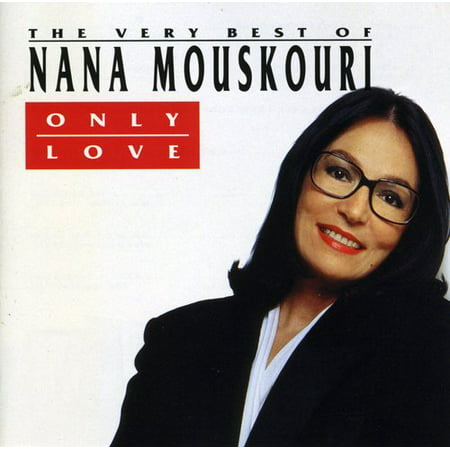 Only Love: Best of (CD) (Best Of Nana Mouskouri)
