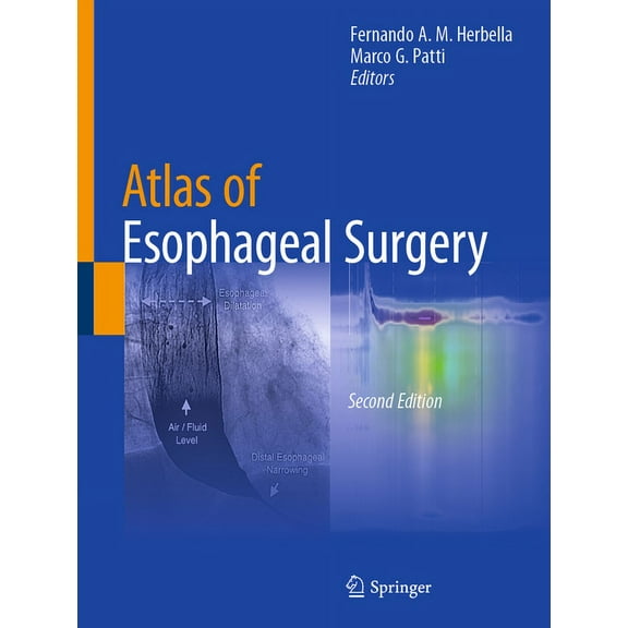 Atlas of Esophageal Surgery, (Hardcover)