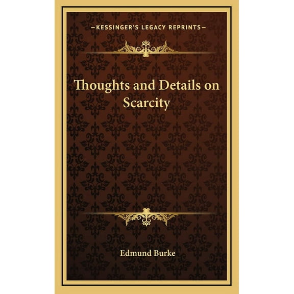 Thoughts and Details on Scarcity Hardcover