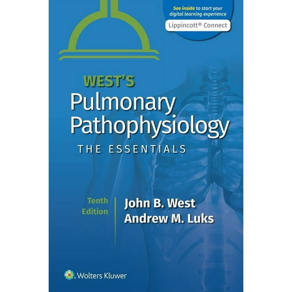West's Pulmonary Pathophysiology: The Essentials, (Paperback)